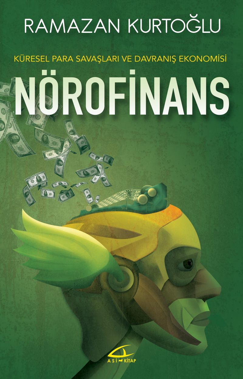 Nörofinans Küresel Para Savaşları ve Davranış Ekonomisi kitap kapağı