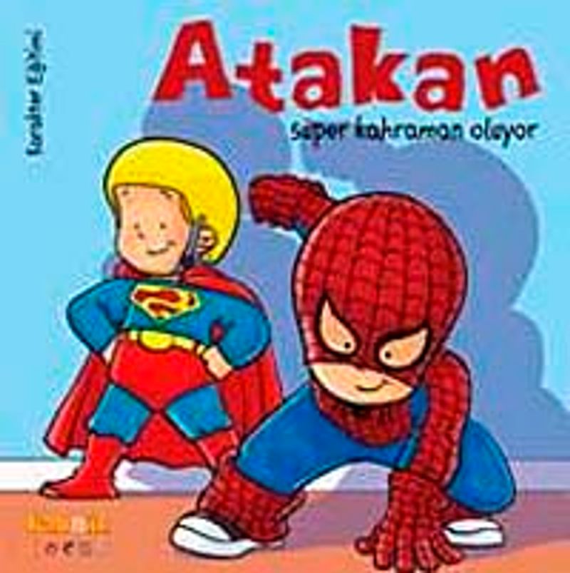 Atakan Süper Kahraman Oluyor kitap kapağı