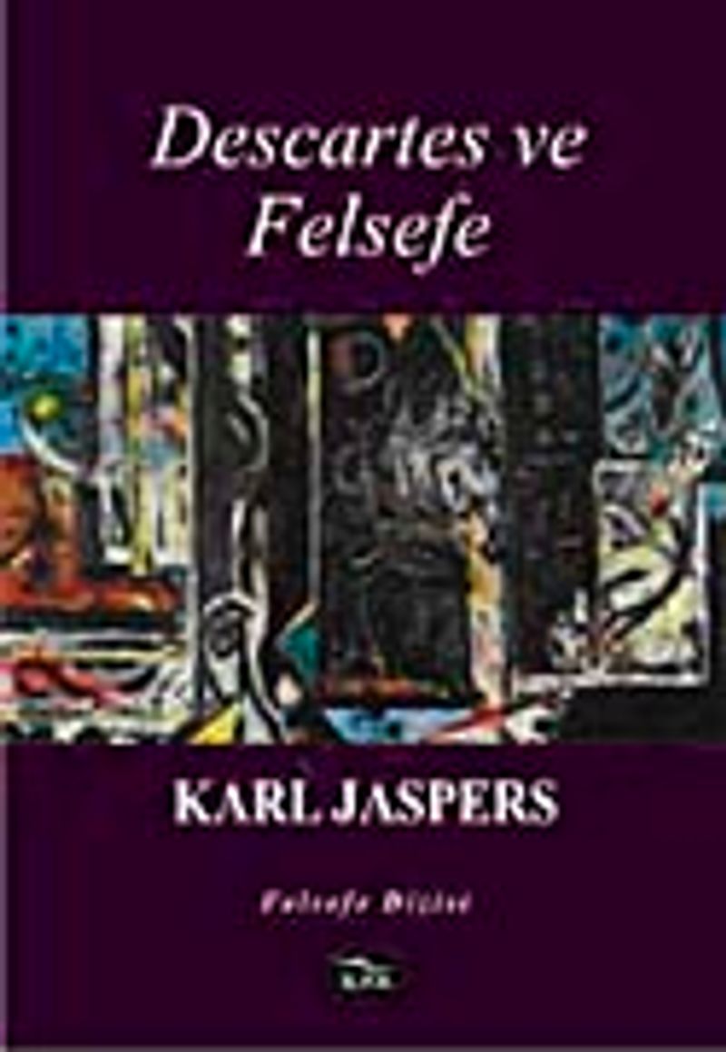 Descartes ve Felsefe kitap kapağı