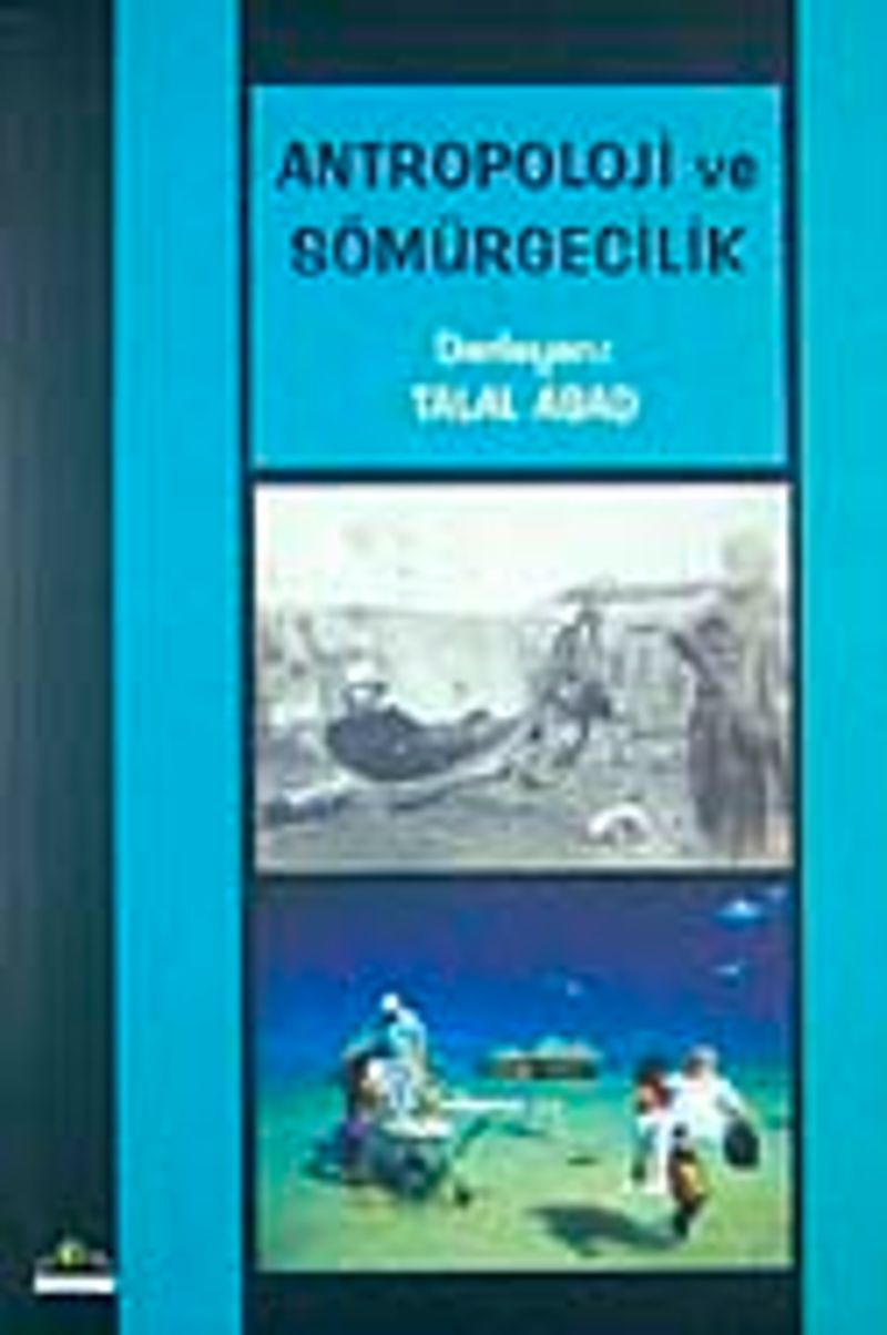 Antropoloji ve Sömürgecilik kitap kapağı