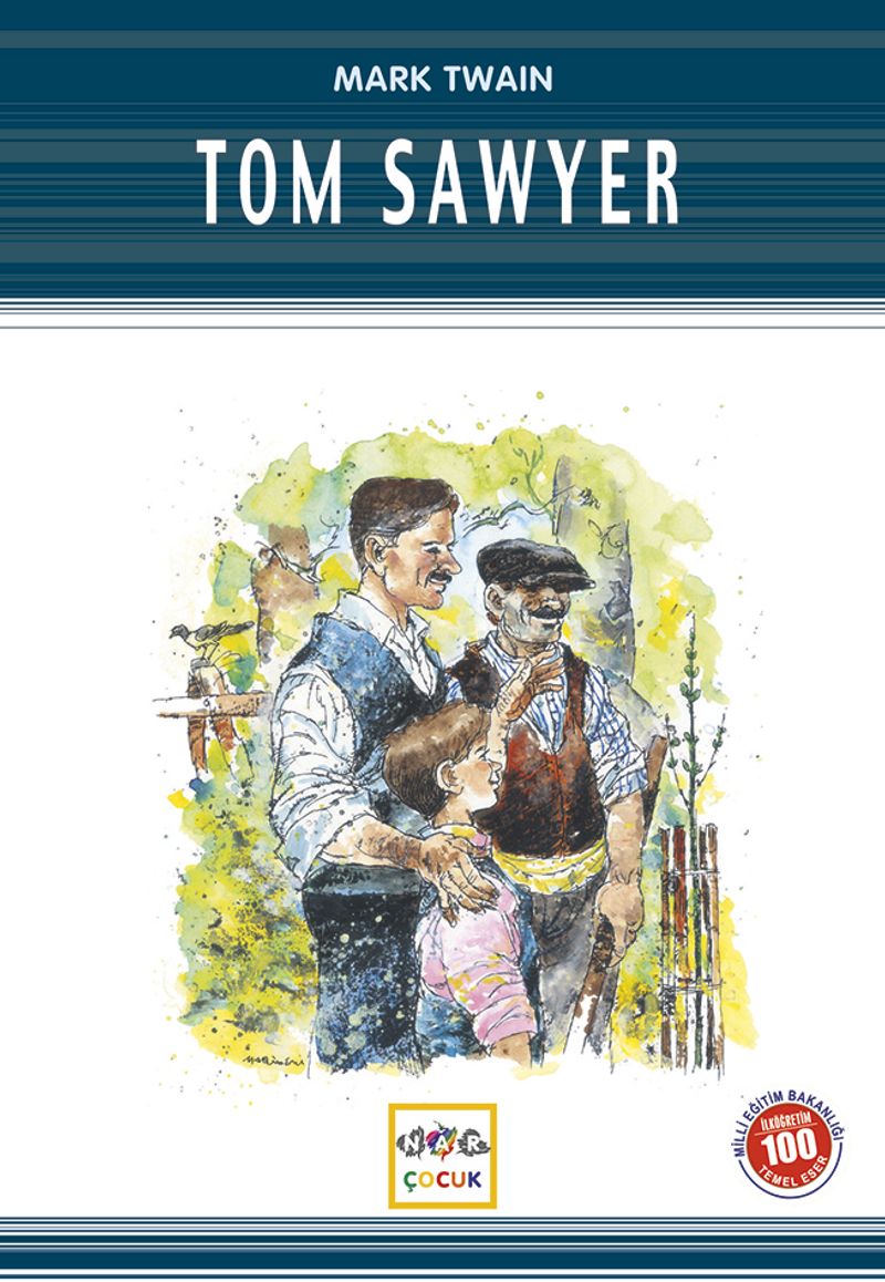 Tom Sawyer / 100 Temel Eser kitap kapağı
