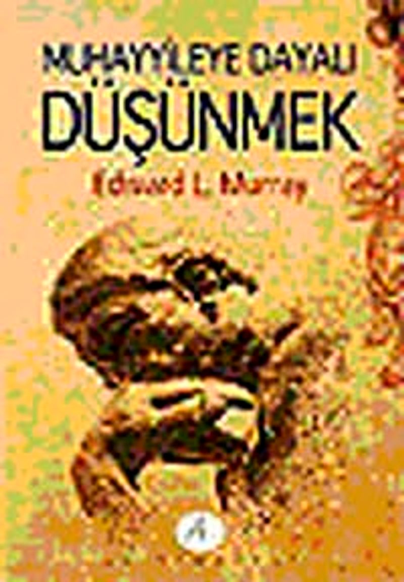 Muhayyileye Dayalı Düşünmek kitap kapağı