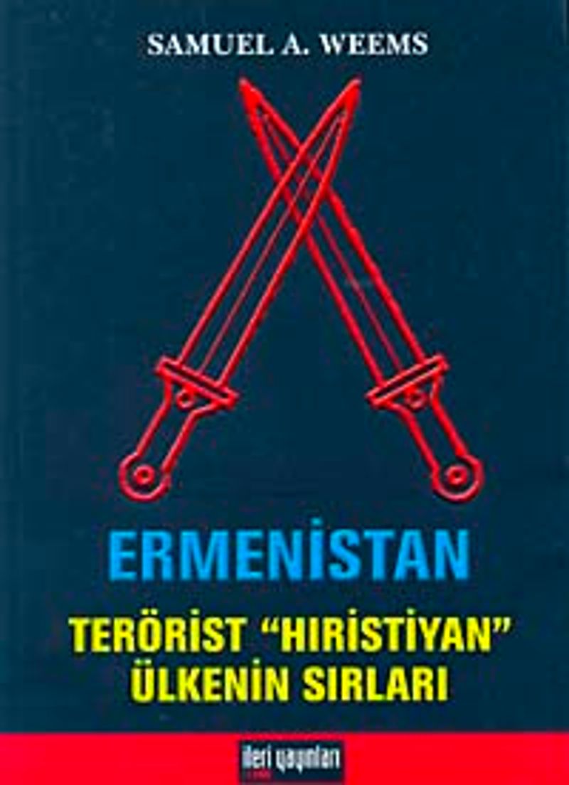 Ermenistan / Terörist Hıristiyan Ülkenin Sırları kitap kapağı
