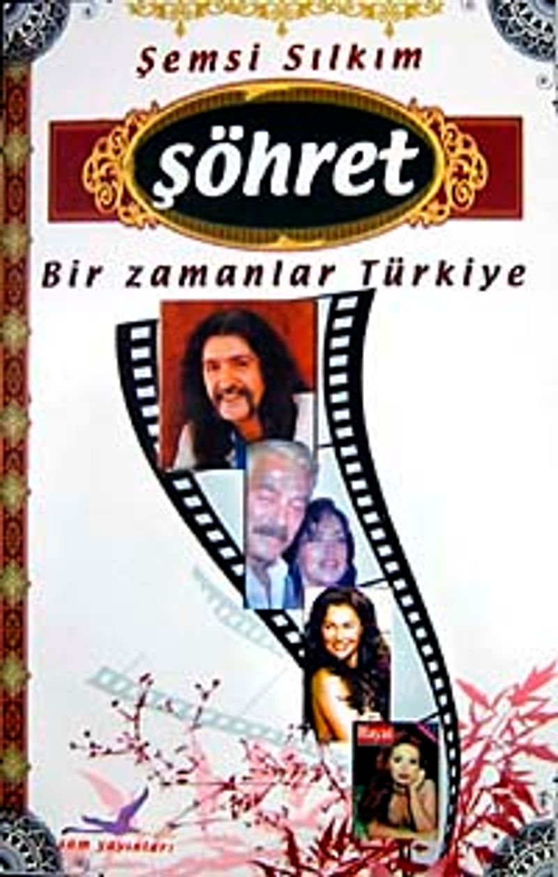 Şöhret Bir Zamanlar Türkiye kitap kapağı