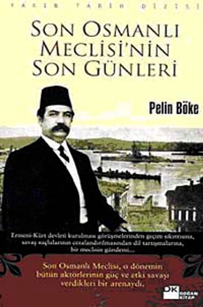 Son Osmanlı Meclisi'nin Son Günleri kitap kapağı