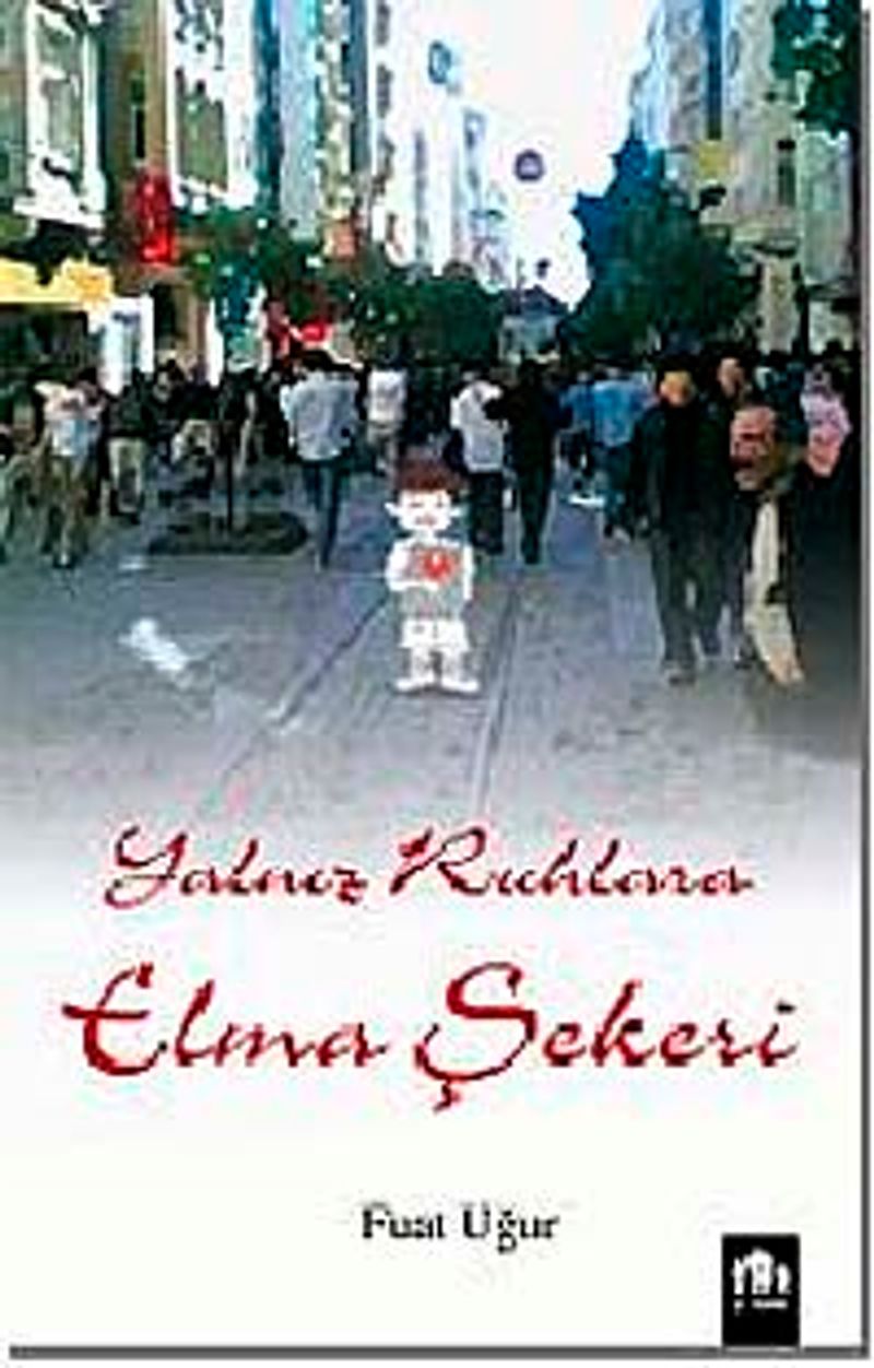 Yalnız Ruhlara Elma Şekeri kitap kapağı
