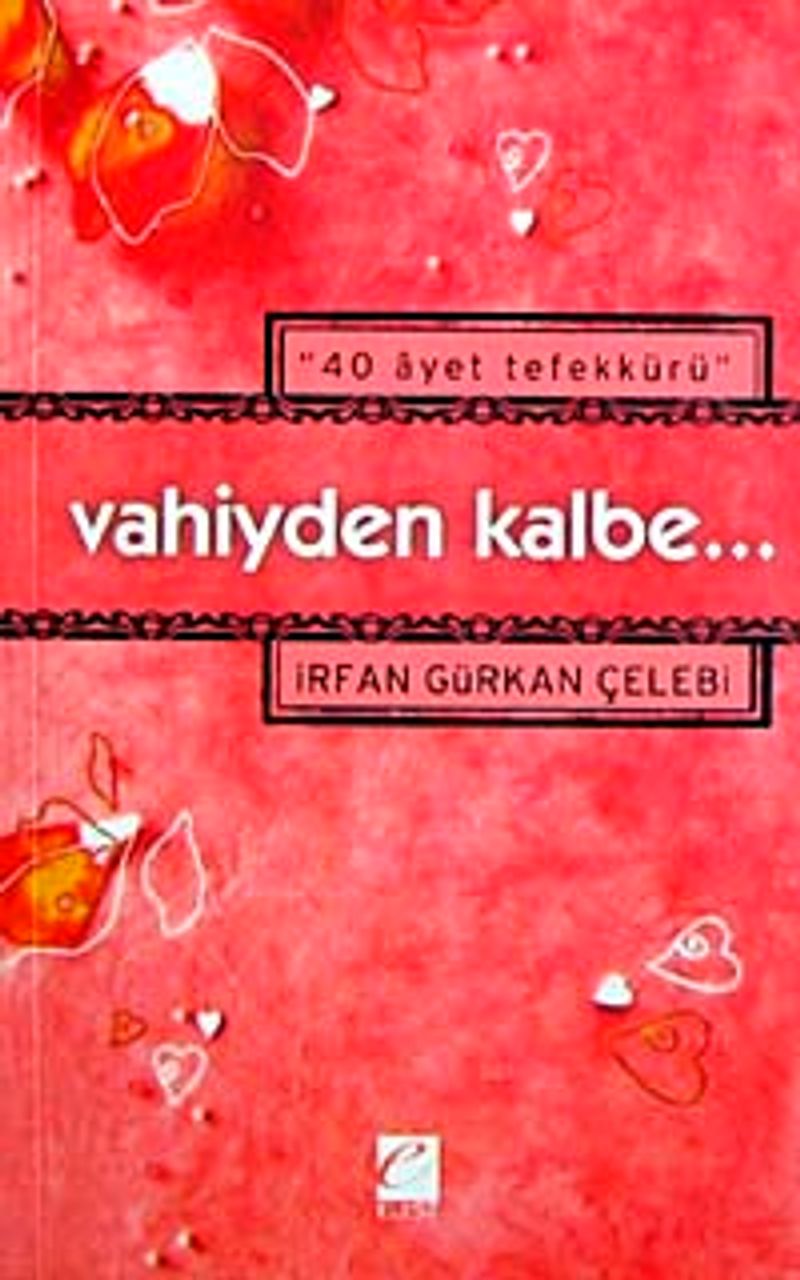 40 Ayet Tefekkürü Vahiyden Kalbe kitap kapağı