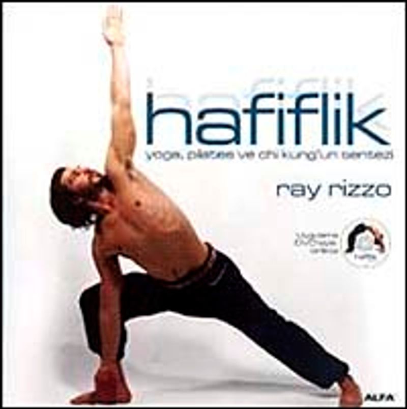 Hafiflik Yoga, Pilates ve Chi Kung'un Sentezi (DVD Ekli) kitap kapağı
