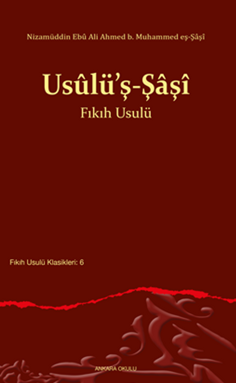 Usûlü'ş-Şaşî Fıkıh Usulü kitap kapağı