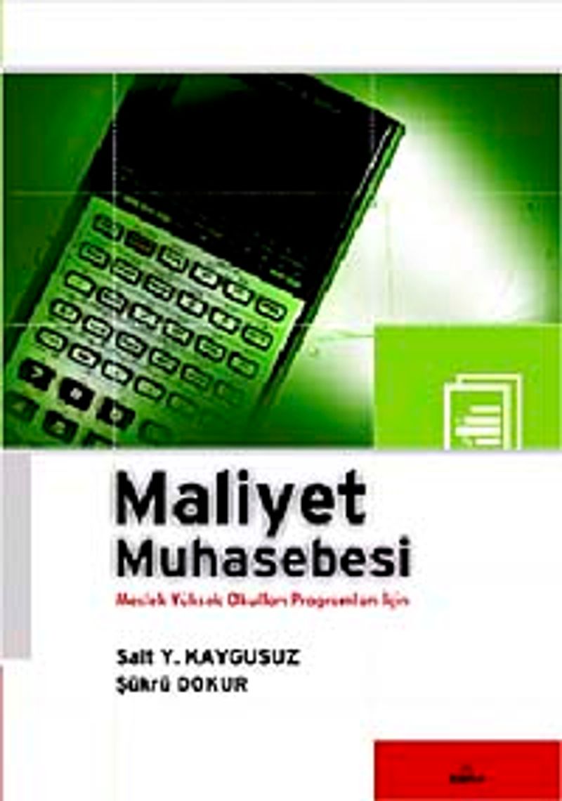 Maliyet Muhasebesi Meslek Yüksek Okulları Programları İçin kitap kapağı