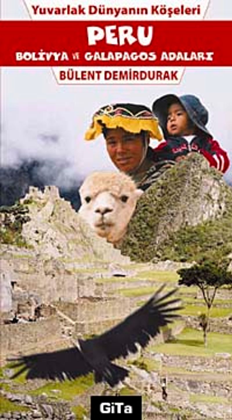 Peru Bolivya ve Galapagos Adaları kitap kapağı