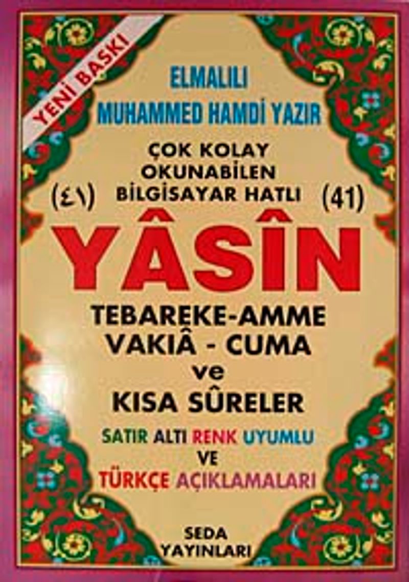 41 Yasin Tebareke Amme Vakıa-Cuma ve Kısa Sureler Satır Altı Renk Uyumlu ve Türkçe Açıklamaları (Cami Boy-Kod:119) kitap kapağı