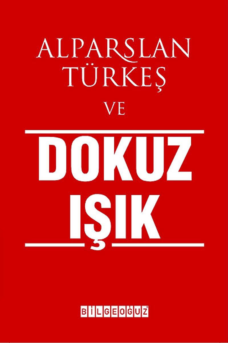 Alparslan Türkeş ve Dokuz Işık kitap kapağı