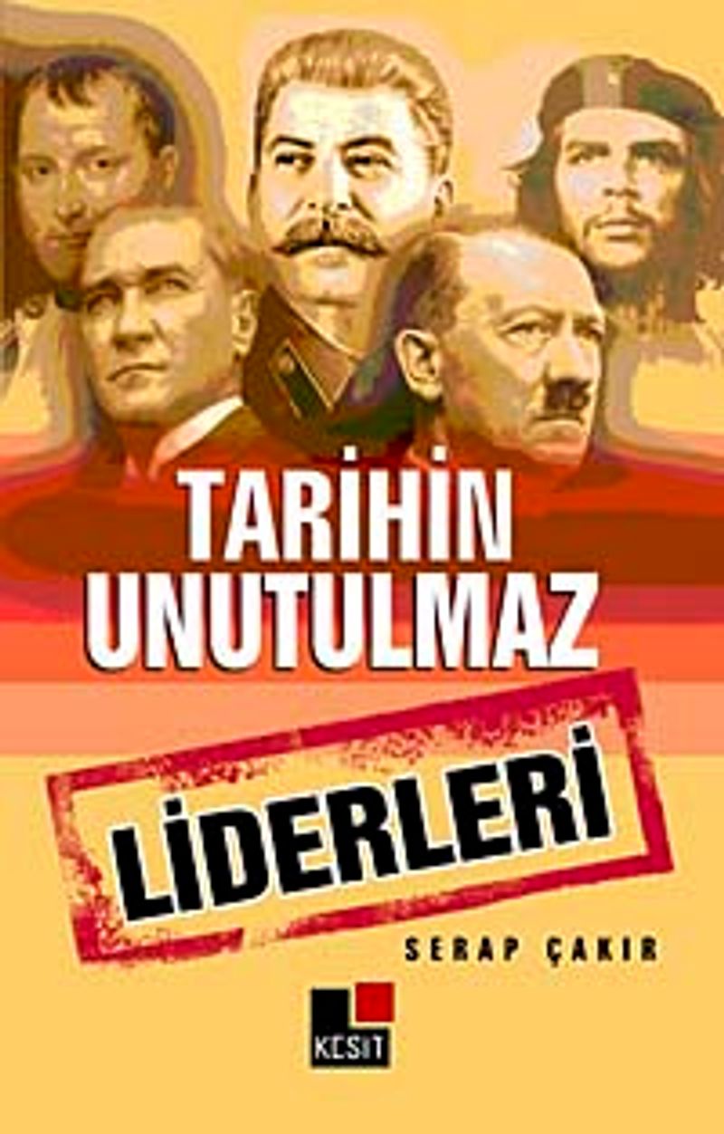 Tarihin Unutulmaz Liderleri kitap kapağı