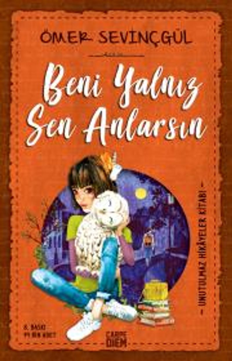 Beni Yalnız Sen Anlarsın kitap kapağı