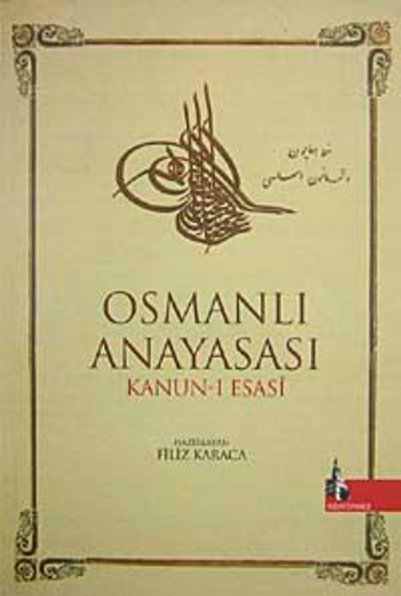 Osmanlı Anayasası Kanun-ı Esasi kitap kapağı