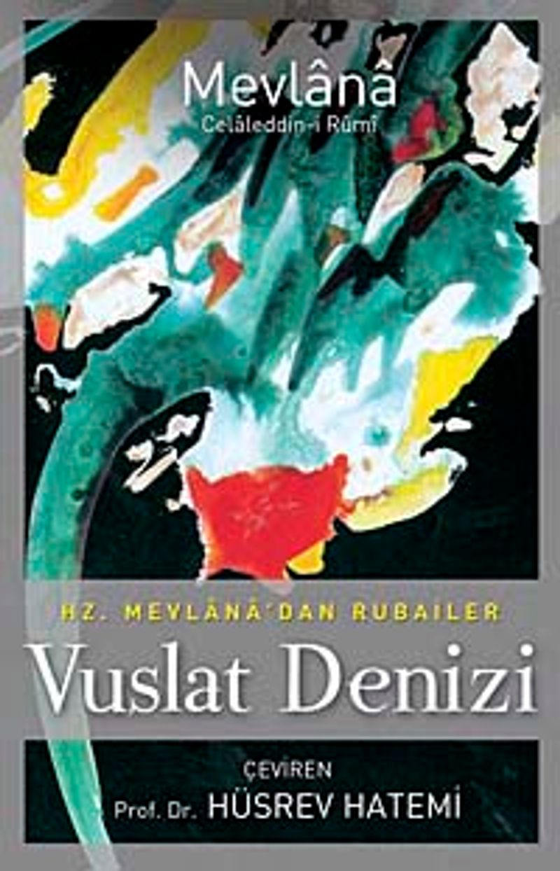 Vuslat Denizi Hz. Mevlana'dan Rubailer kitap kapağı