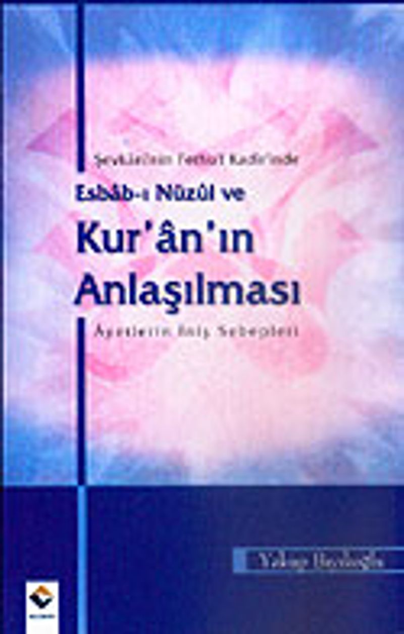 Esbab-ı Nüzul ve Kur'an'ın Anlaşılması kitap kapağı