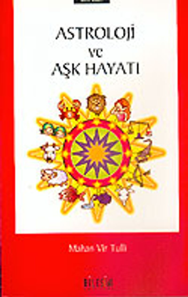 Astroloji ve Aşk Hayatı kitap kapağı
