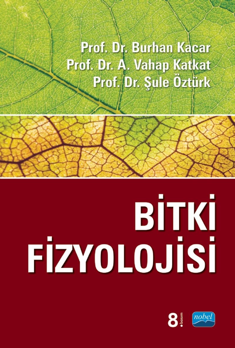 Bitki Fizyolojisi / Prof. Dr. Burhan Kaçar kitap kapağı