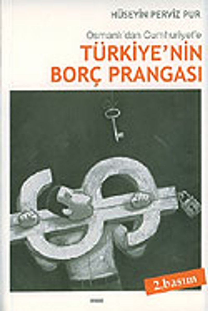 Türkiye'nin Borç Prangası Osmanlı'dan Cumhuriyete kitap kapağı