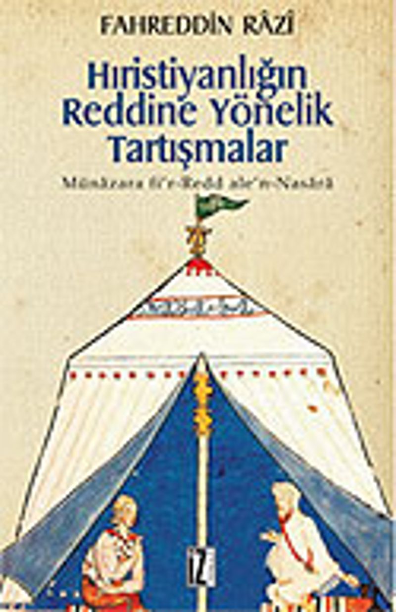 Hıristiyanlığın Reddine Yönelik Tartışmalar kitap kapağı