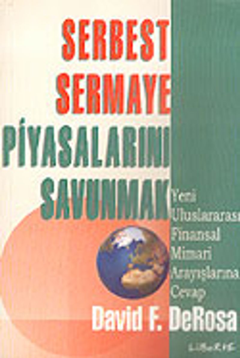 Serbest Sermaye Piyasalarını Savunmak kitap kapağı