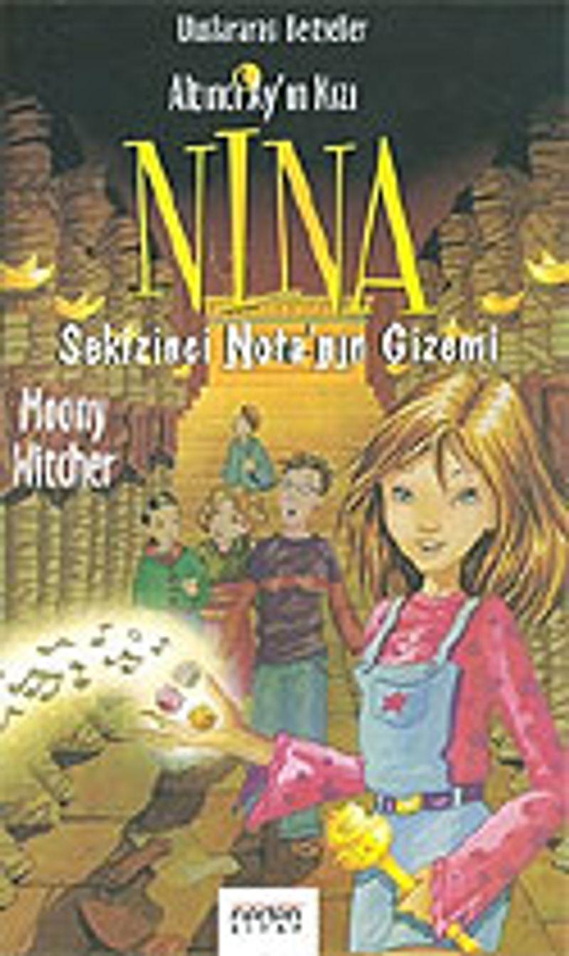 Sekizinci Nota'nın Gizemi / Altıncı Ay'ın Kızı Nina kitap kapağı