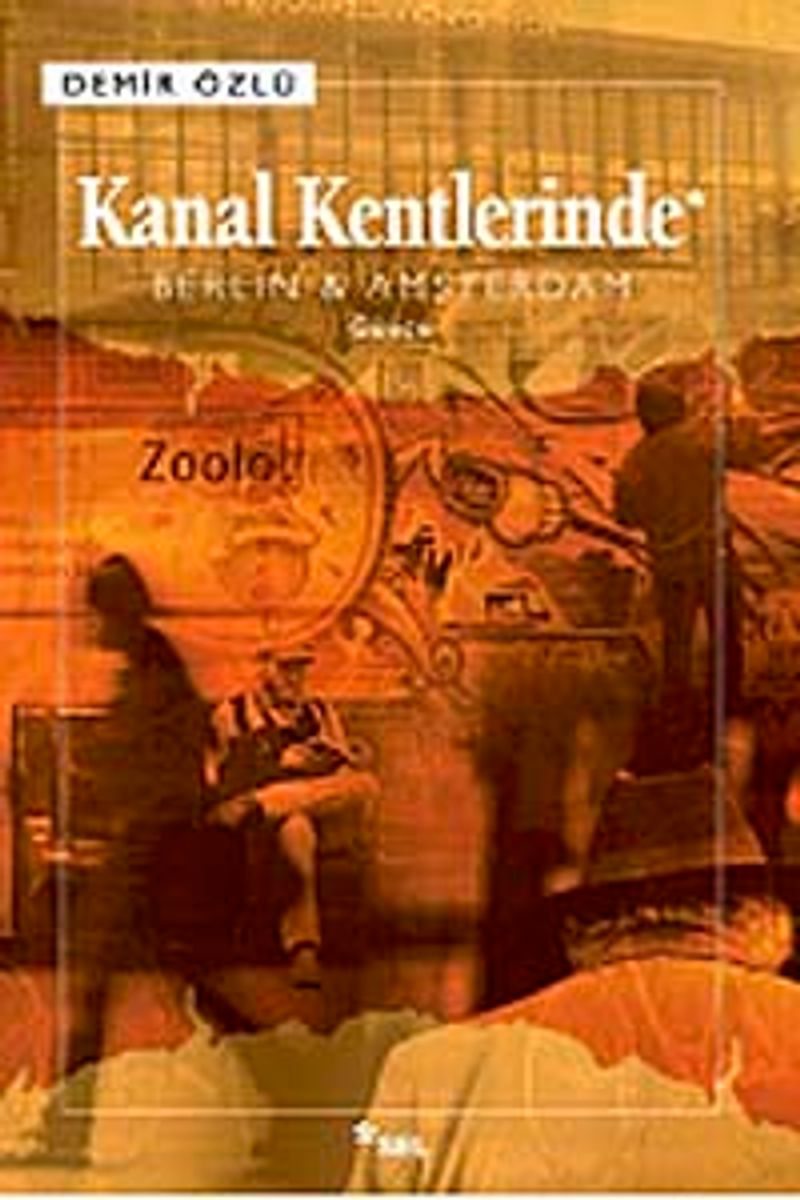 Kanal Kentlerinde Berlin-Amsterdam kitap kapağı