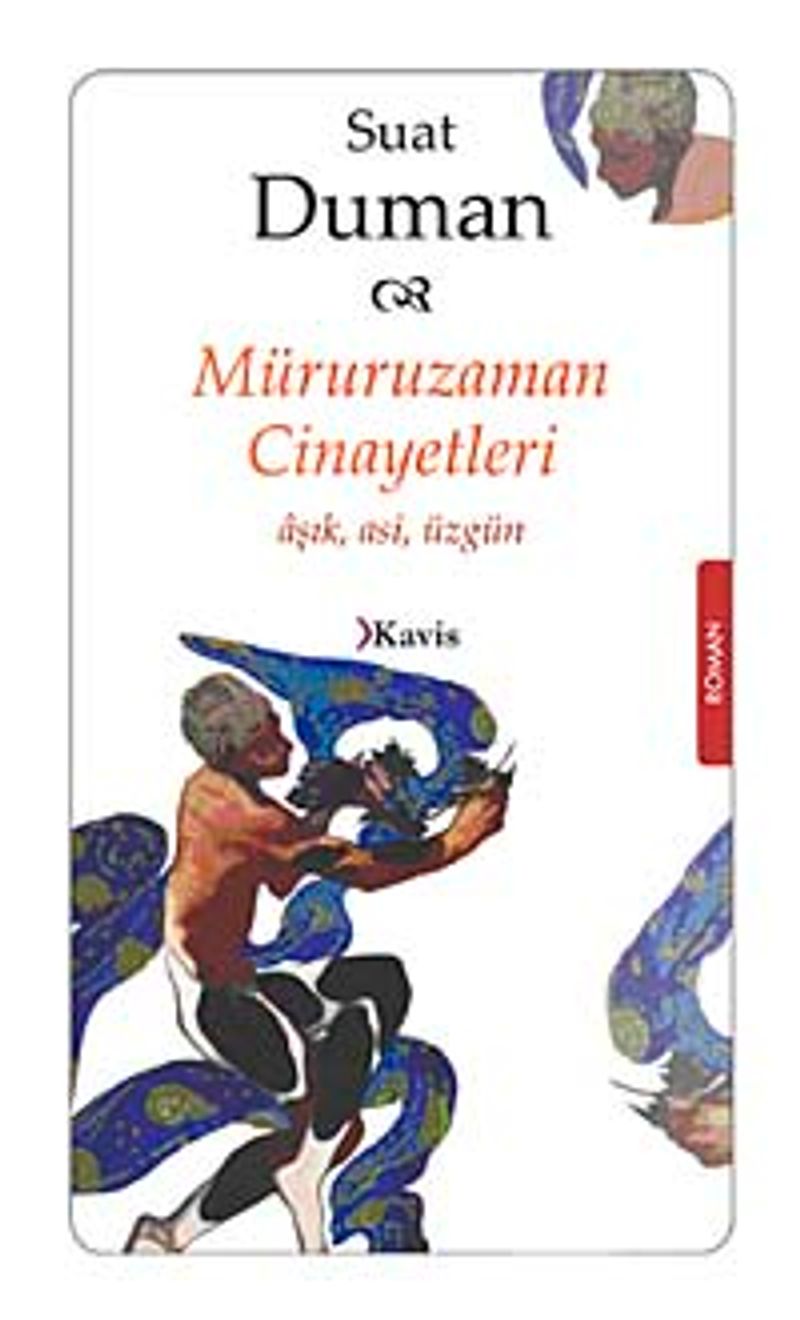 Müruruzaman Cinayetleri Aşk Asi Üzgün kitap kapağı