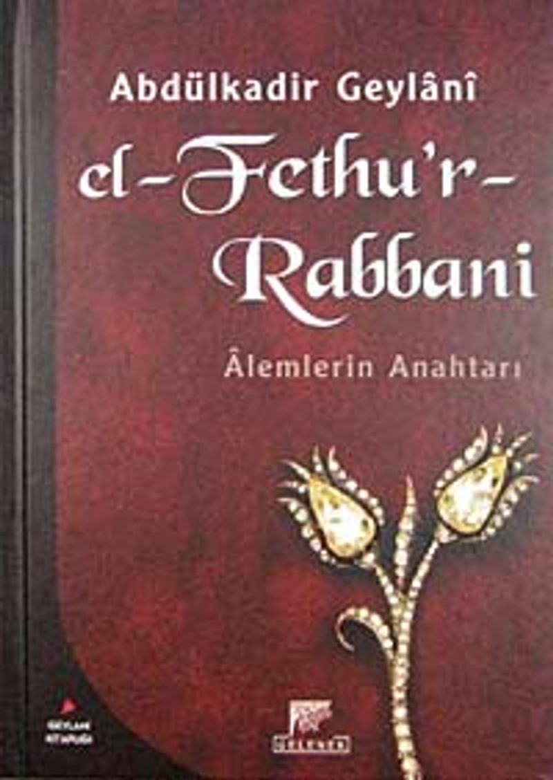 El-Fethu'r Rabbani / Alemlerin Anahtarı (Ciltli) kitap kapağı