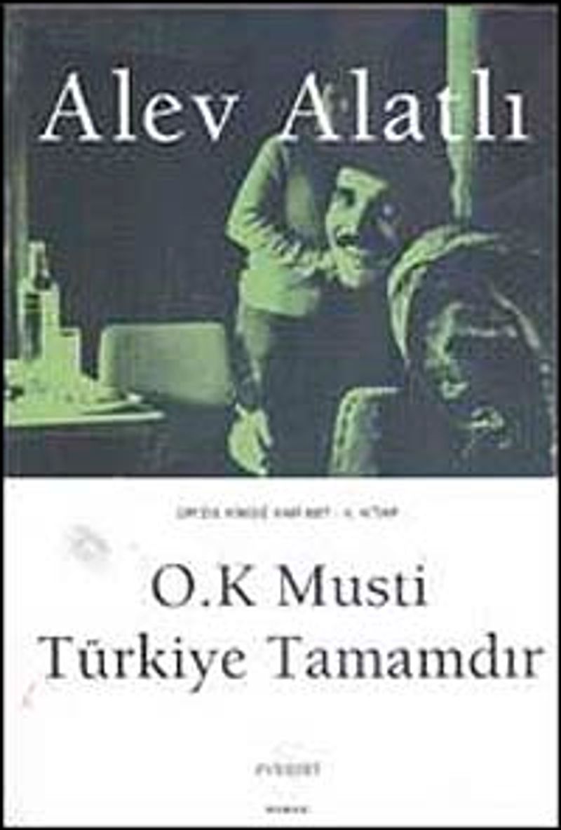 O.K Musti Türkiye Tamamdır / Or'da Kimse Var mı? 4.Kitap kitap kapağı