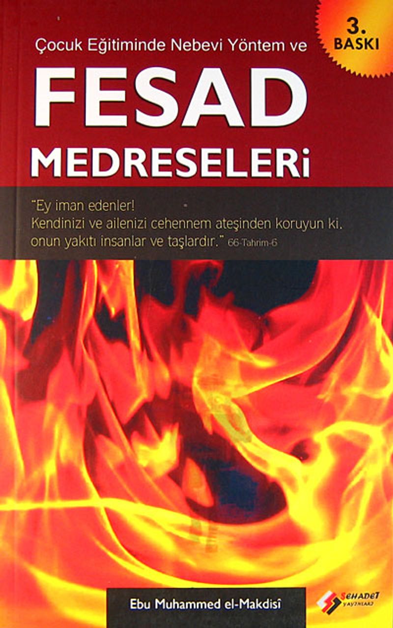Çocuk Eğitiminde Nebevi Yöntem Ve Fesad Medreseleri kitap kapağı