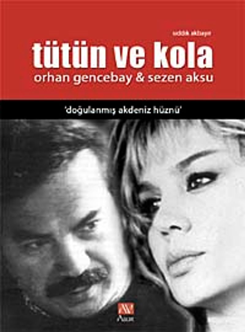 Tütün ve Kola Orhan Gencebay, Sezen Aksu kitap kapağı