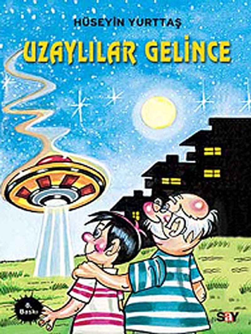 Uzaylılar Gelince kitap kapağı
