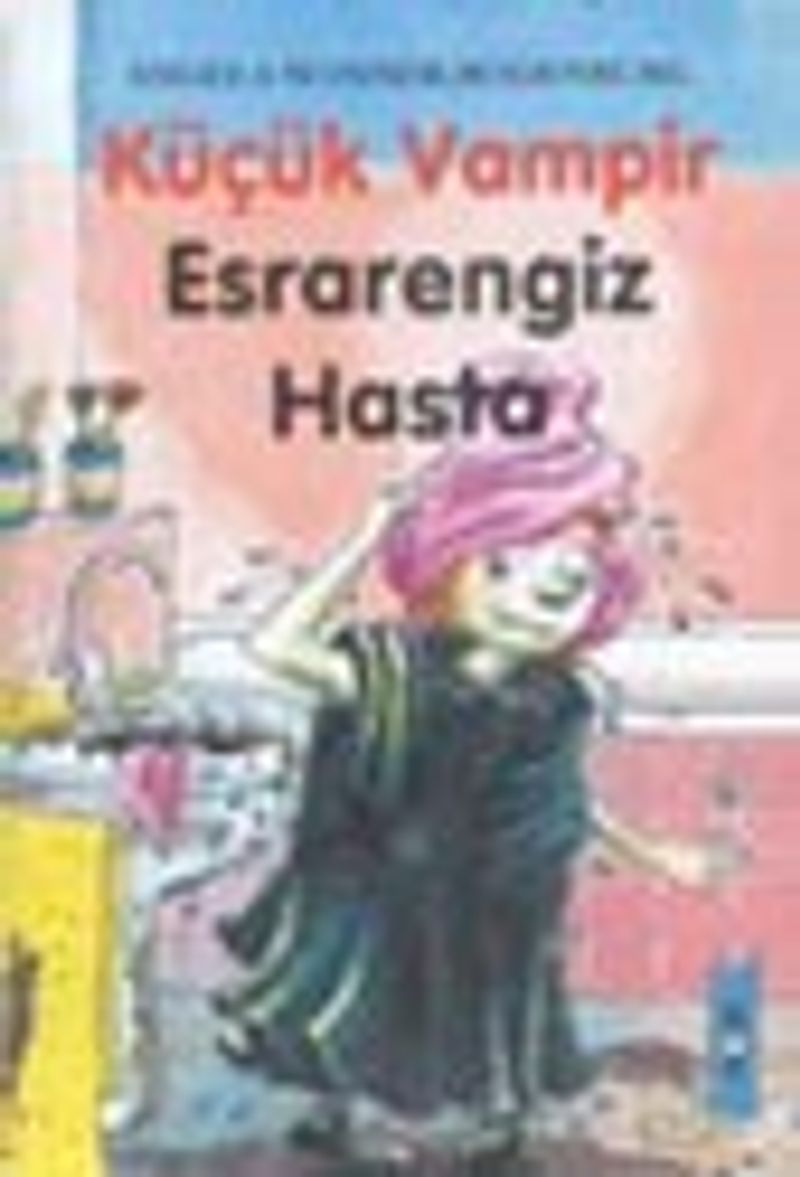 Küçük Vampir 9-Esrarengiz Hasta kitap kapağı
