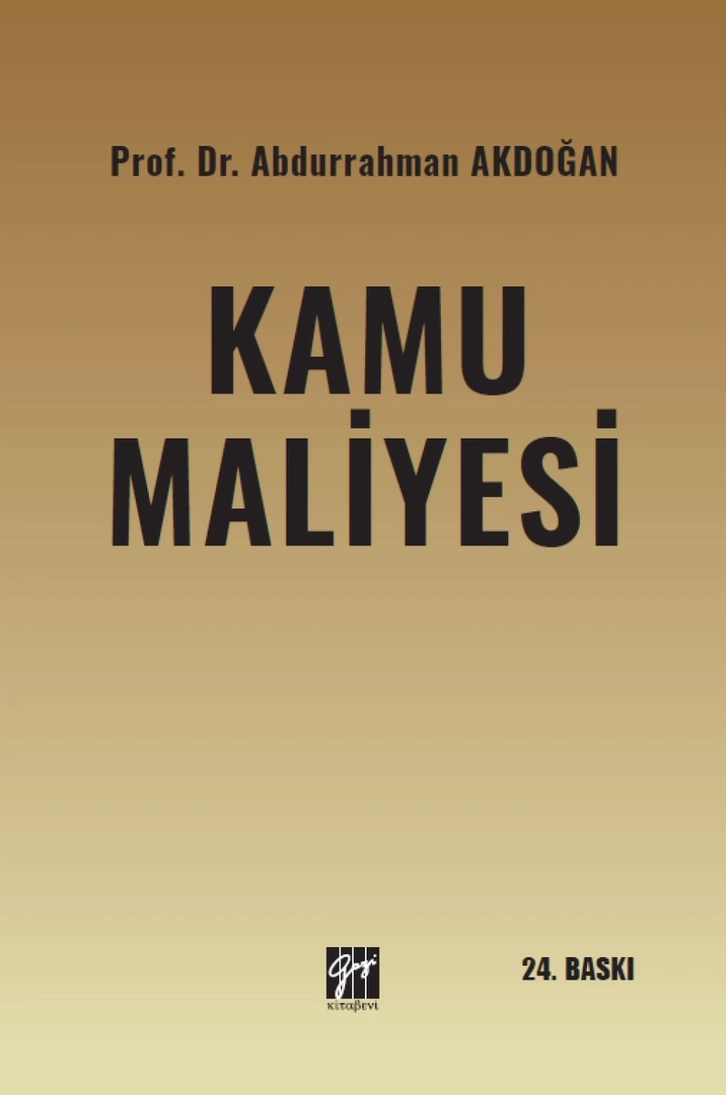 Kamu Maliyesi / Prof. Dr. Abdurrahman Akdoğan kitap kapağı