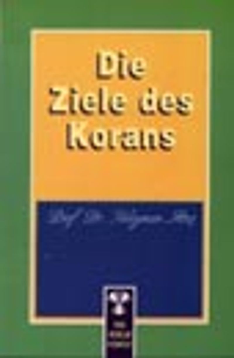 Die Ziele Des Korans kitap kapağı