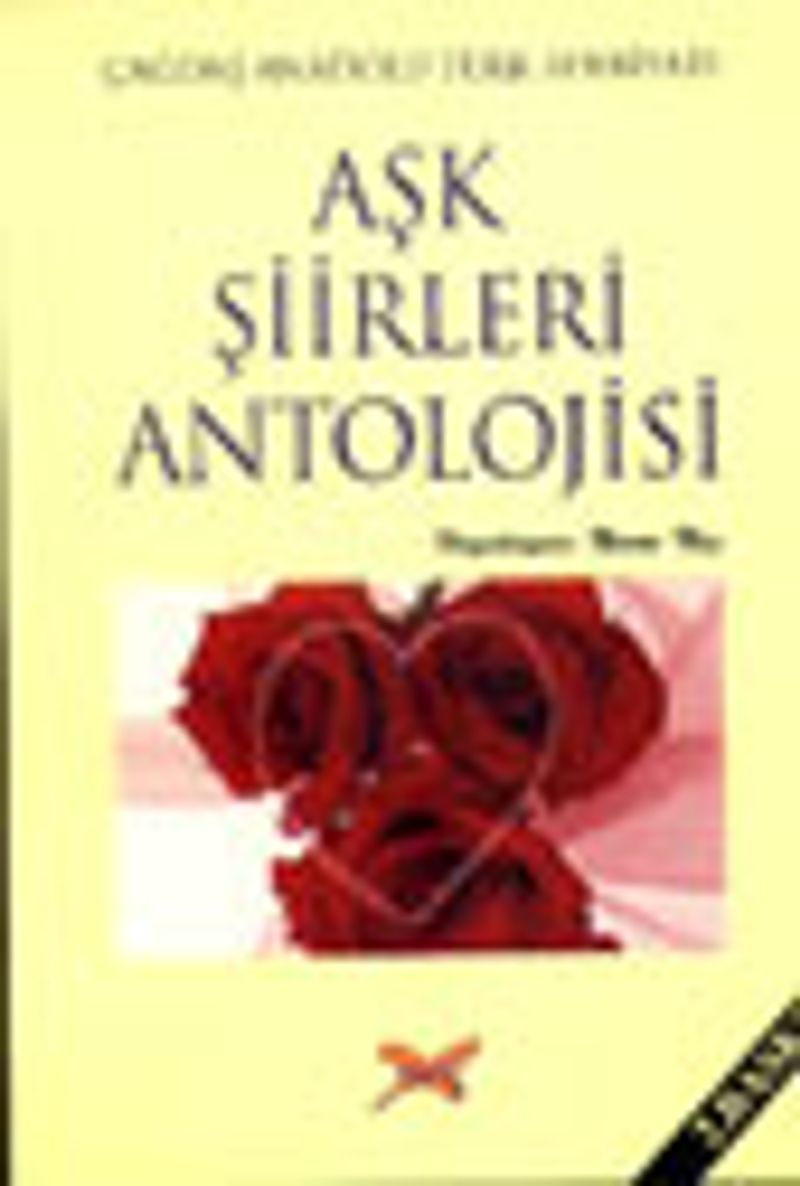 Aşk Şiirleri Antolojisi Çağdaş Dünya Edebiyatı kitap kapağı