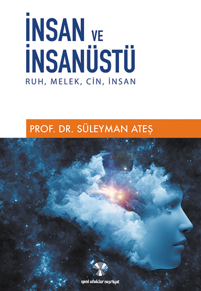İnsan ve İnsanüstü / Ruh, Melek, Cin, İnsan kitap kapağı