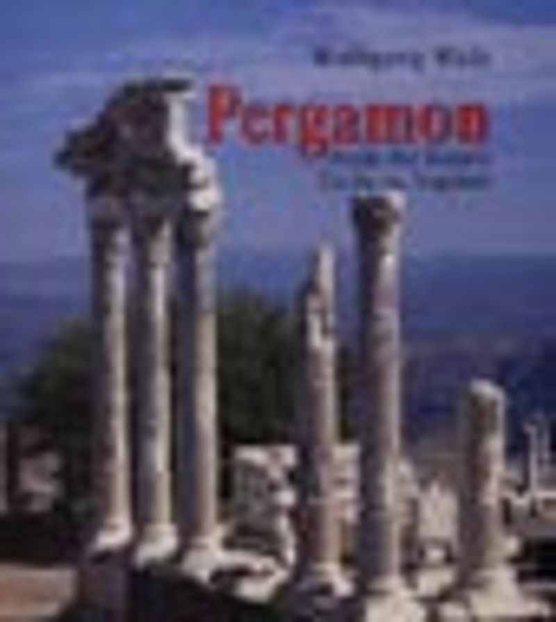Pergamon Antik Bir Kentin Tarihi ve Yapıları kitap kapağı