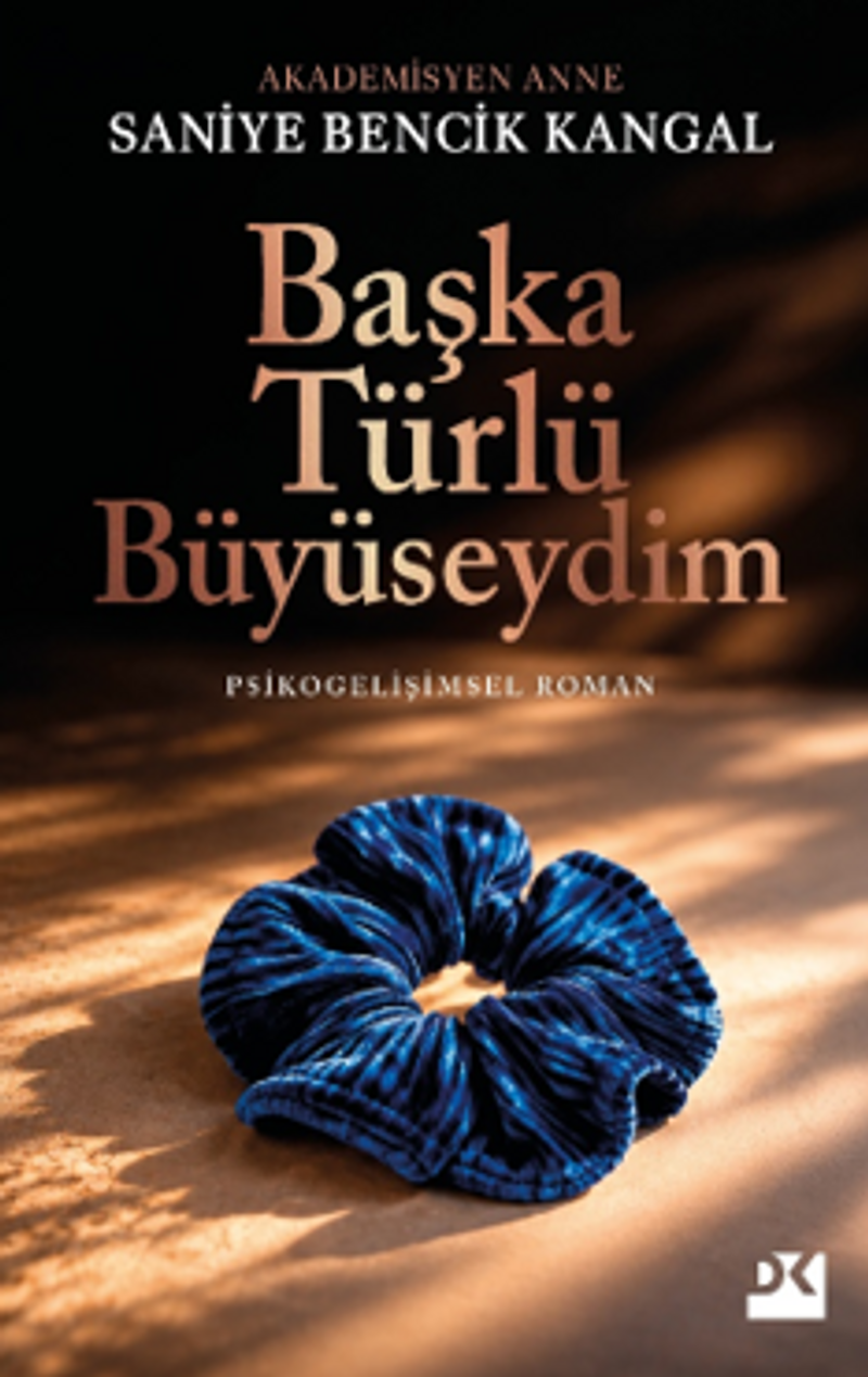 Başka Türlü Büyüseydim kitap kapağı