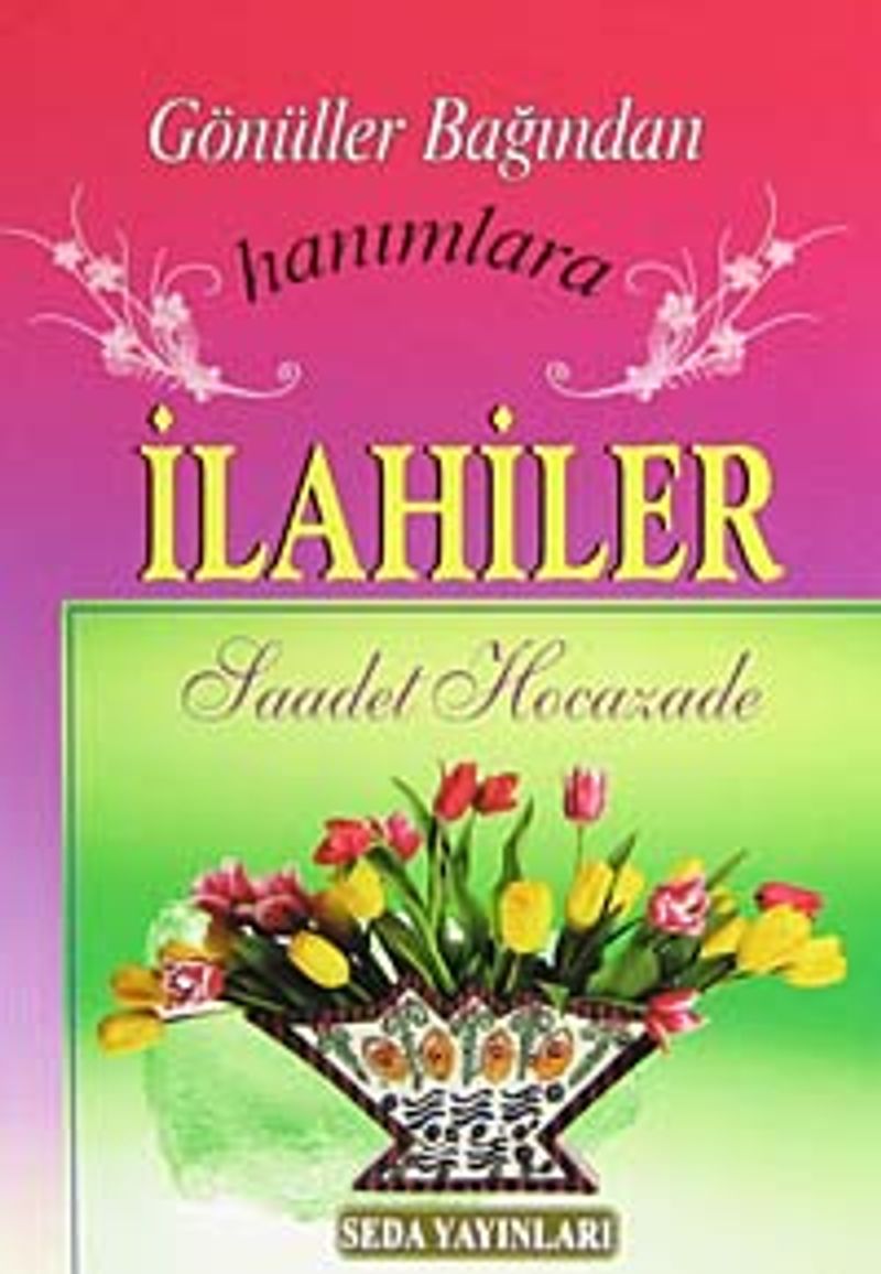 Gönüller Bağından Hanımlara İlahiler kitap kapağı