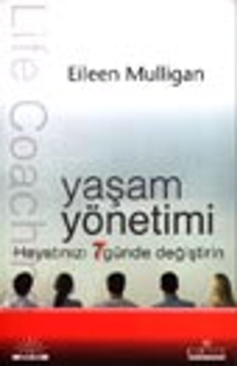 Yaşam Yönetimi Hayatınızı 7 Günde Değiştirin kitap kapağı