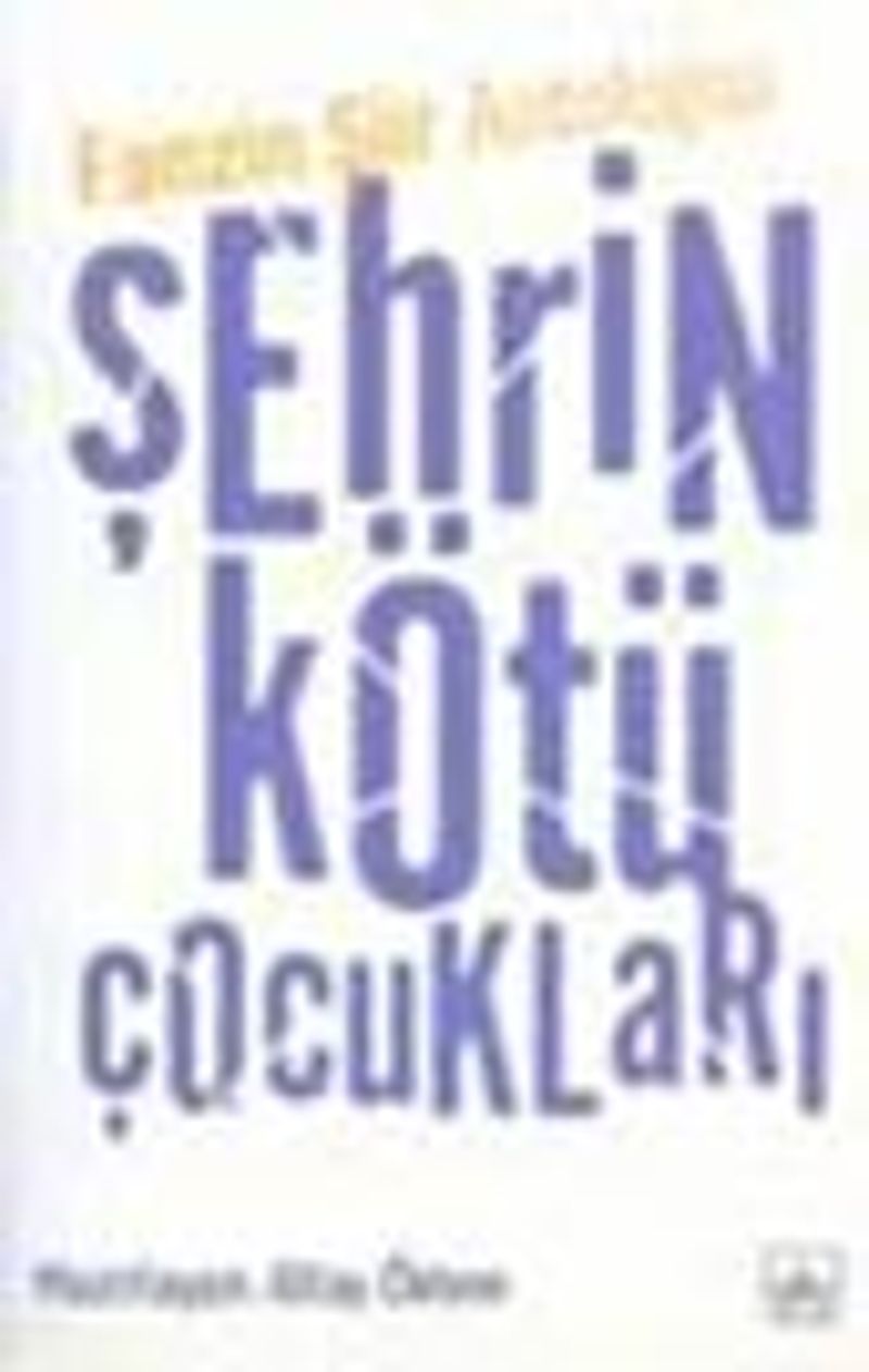 Şehrin Kötü Çocukları kitap kapağı