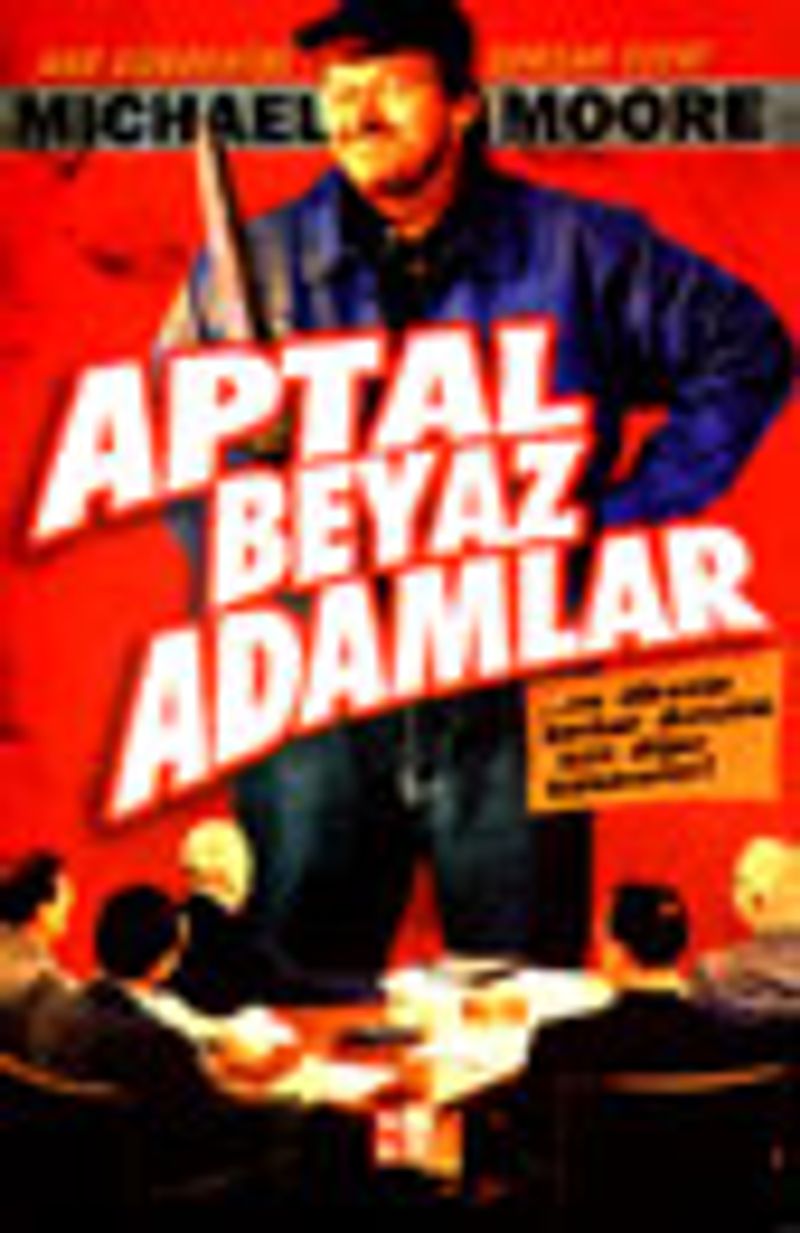 Aptal Beyaz Adamlar kitap kapağı
