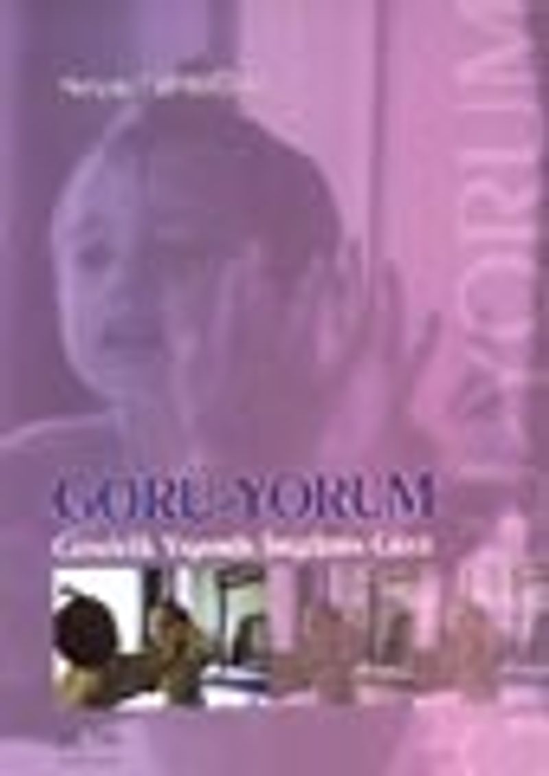 Görüyorum Gündelik Yaşamda İmgelerin Gücü kitap kapağı