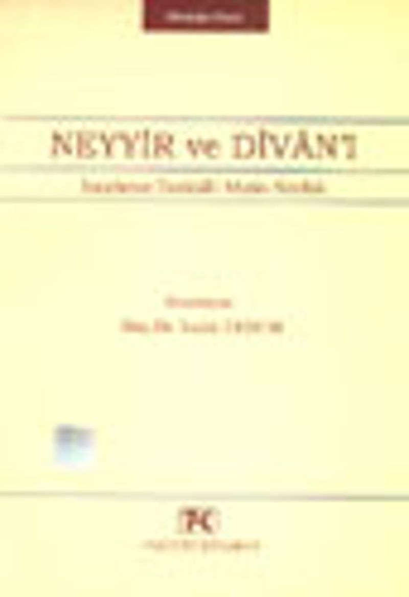 Neyyir ve Divan'ı İnceleme Tenkidli Metin Sözlük kitap kapağı