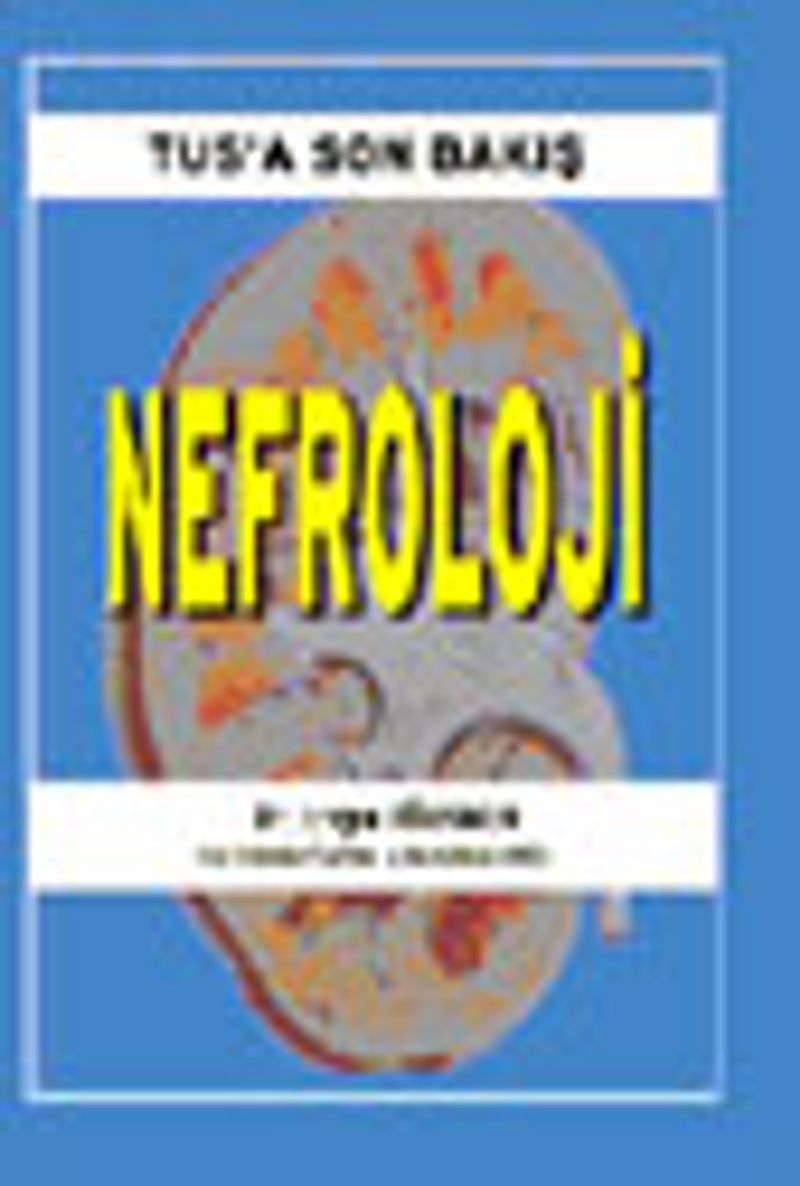 Tus'a Son Bakış Nefroloji kitap kapağı