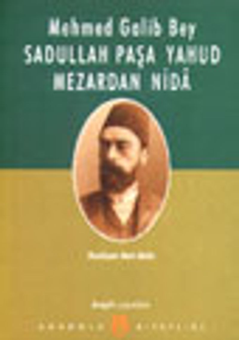 Sadullah Paşa Yahud Mezardan Nida kitap kapağı
